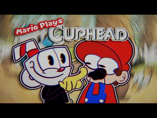 Mario Plays: CUPHEADDDD!!!!