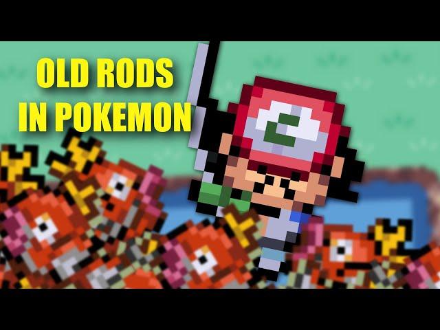 How old Rods worked in Pokemon