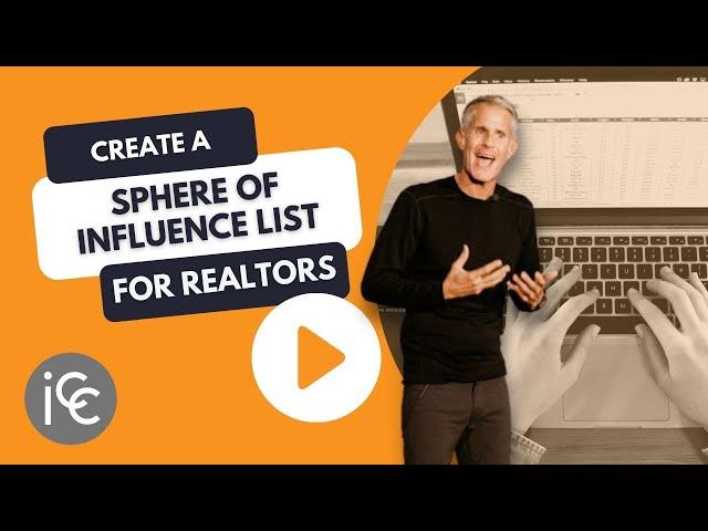 How to Create a Real Estate Sphere of Influence List