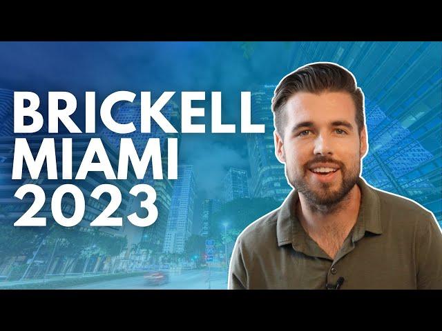 Living in Brickell Miami | EVERYTHING YOU NEED TO KNOW ABOUT BRICKELL MIAMI 2023