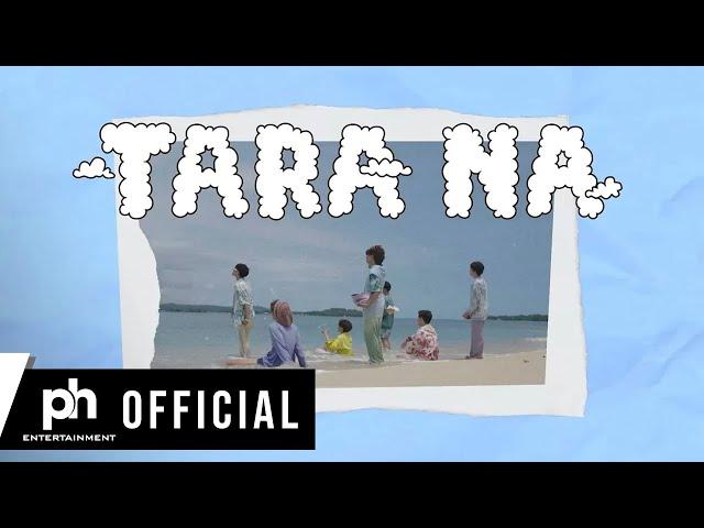 CLOUD 7 'TARA NA' Lyric Video