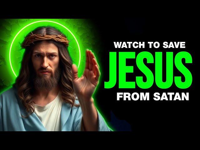  WATCH TO SAVE JESUS FROM SATAN II URGENT MESSAGE FROM GOD #godmessage #jesus #faith