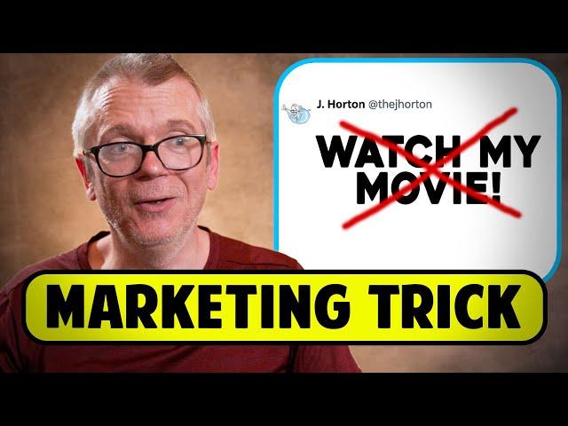 I Hated Marketing Movies Until I Learned This Trick - J. Horton