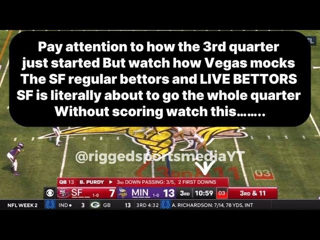 Rigged San Francisco 49ers vs Minnesota Vikings | When will you realize this is all entertainment