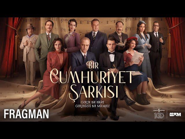 Bir Cumhuriyet Şarkısı – Fragman