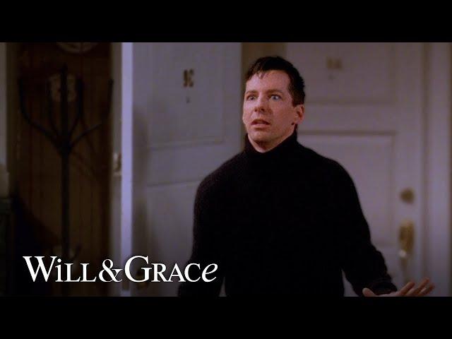 Will and Grace but it’s just Jack bursting through the door