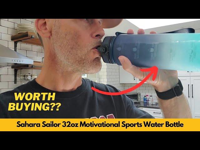 Sahara Sailor Water Bottles, 32oz Motivational Sports Water Bottle with Time Marker | Worth Buying?