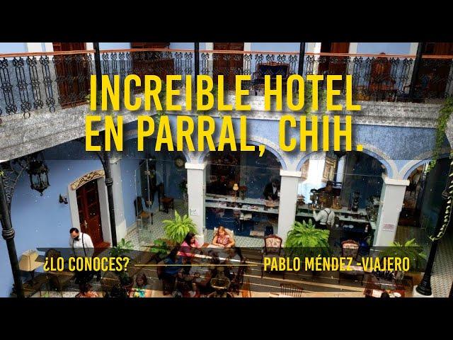 Parral, Chihuahua | La Casa del General #parral #conociendochihuahua