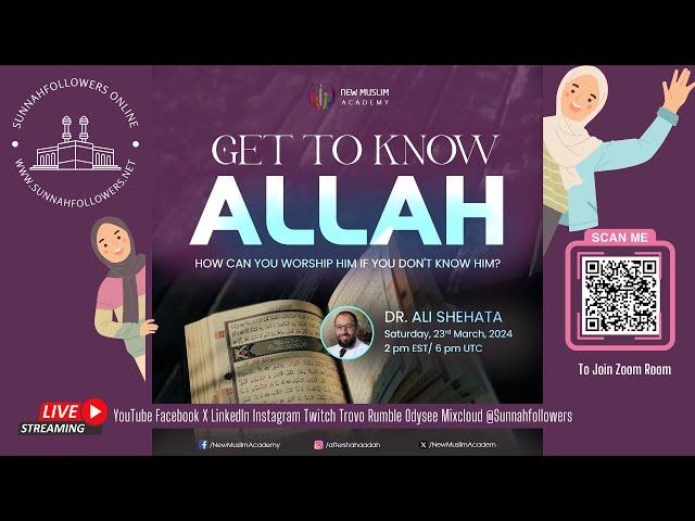 Get to Know  Allah | Dr Ali Shehata