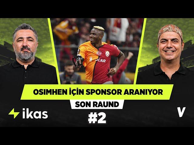 Galatasaray Osimhen'in bonservisi için yurt içi ve yurt dışında sponsor arıyor | Serdar, Ali #2