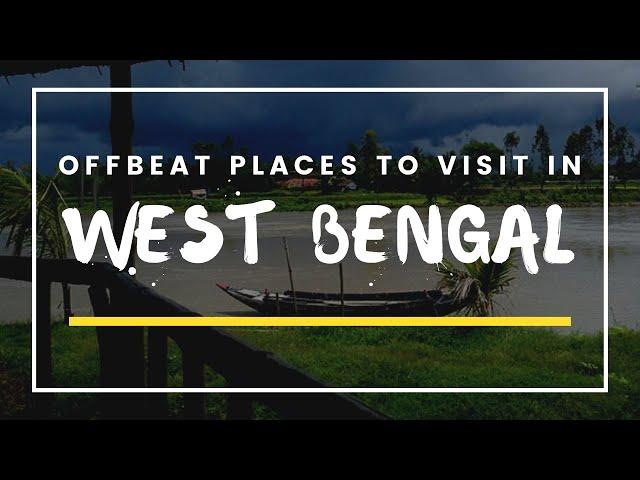 Offbeat Destinations To Visit In West Bengal | Offbeat Tourist Places In West Bengal |Offbeat Places