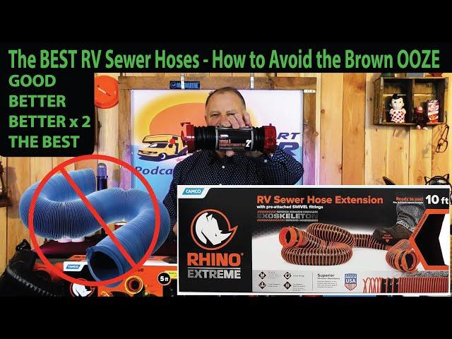 What is the BEST RV Sewer Hose - Camco, Valterra or Thetford?