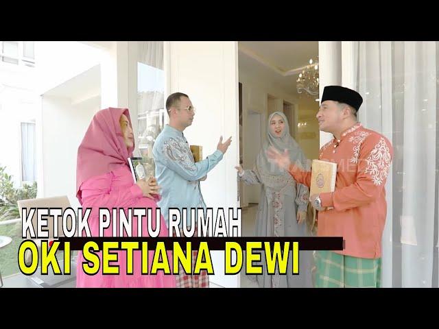 Ketok Pintu Rumah Oki Setiana Dewi | FYP (28/08/24) Part 1