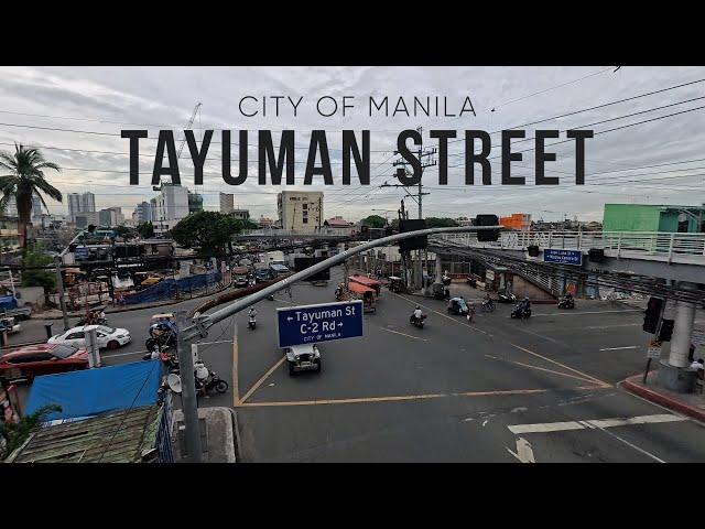 TAYUMAN Manila Street View