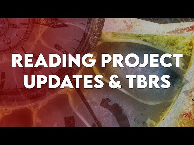 Reading Project Updates & 2021 TBRs