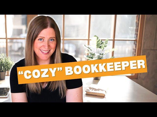 Day in the life of a "cozy" bookkeeper (what does a bookkeeper do?)