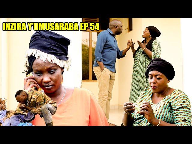 INZIRA Y'UMUSARABA EP 54  ( RUGEMA afatashe MAMA ISIMBI Uburozi }