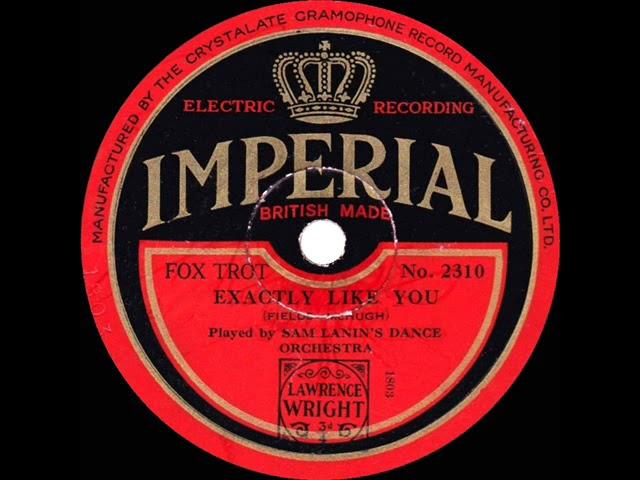 1930 Sam Lanin - Exactly Like You (Smith Ballew, vocal)