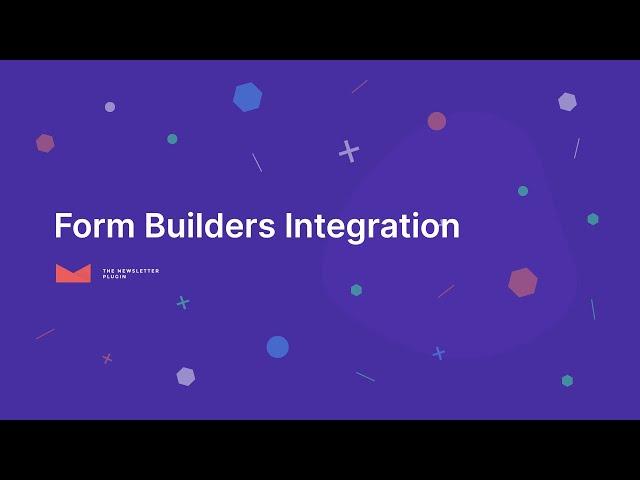 Form Builders Integration: from the form to the newsletter