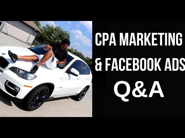 Q&A - CPA / Affiliate Marketing w/ Facebook Ads FAQ Part 1 | Chanel Stevens