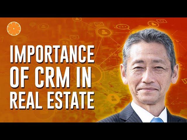 The Importance of CRM in Real Estate