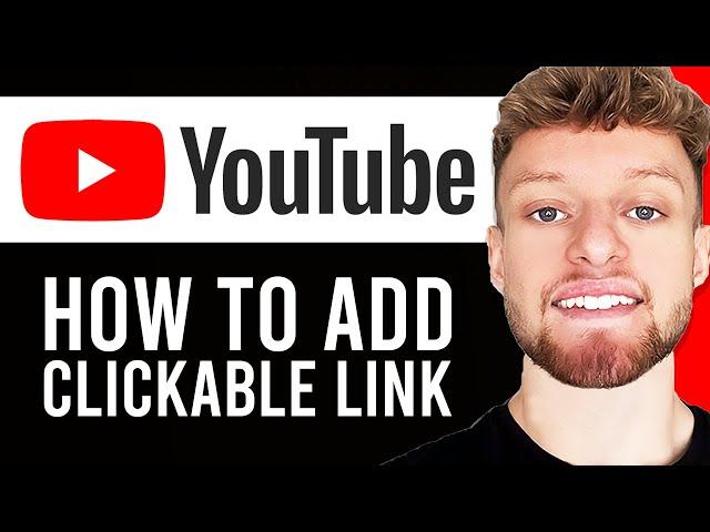 How To Add a Clickable Link To Your YouTube Video Description (Step By Step)