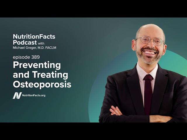 Podcast: Preventing and Treating Osteoporosis