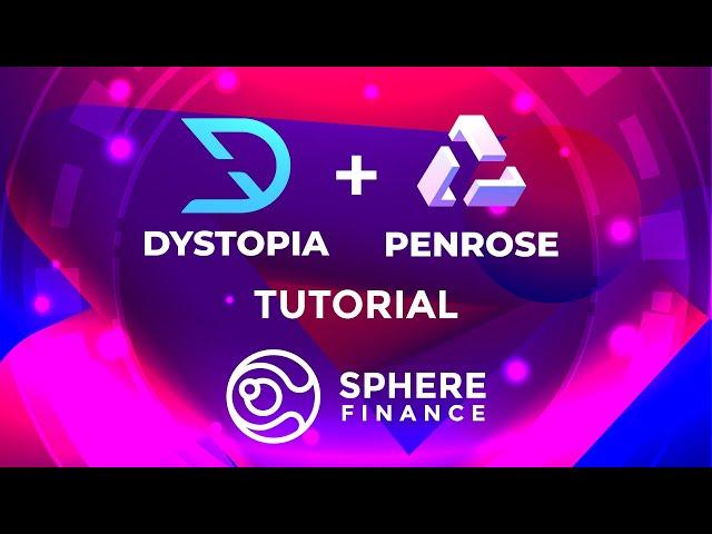 Dystopia & Penrose: High-Yield Stablecoin LP Staking (Tutorial + Walkthrough)