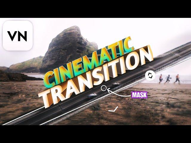 Best TRANSITION Effect in VN Video Editor [Tutorial]