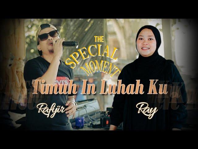 TIMUH IN LUHAH KU COVER BY INDAH RAY & RAFIJIR