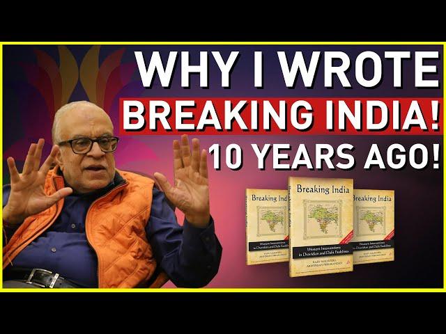 Why I wrote Breaking India ! Breaking India 10th Anniversary | CoNHA