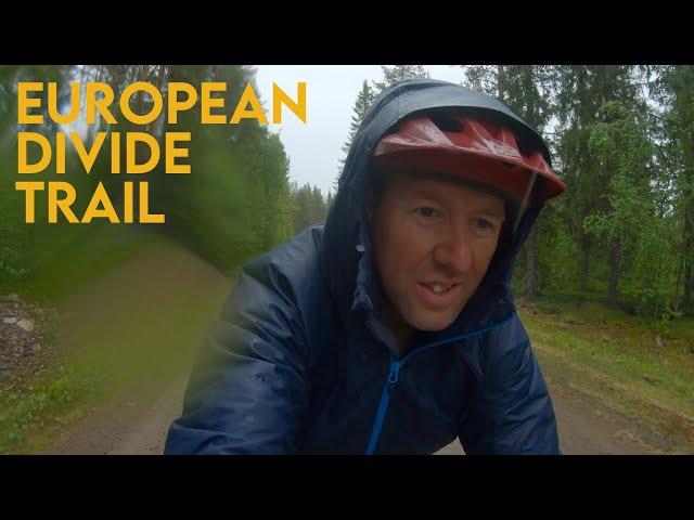 Wet And Miserable On The EUROPEAN DIVIDE TRAIL (Part 7)