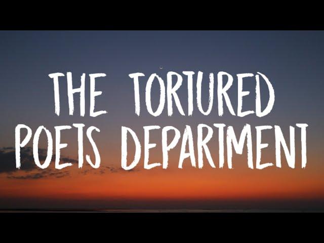 Taylor Swift - The Tortured Poets Department (Lyrics)