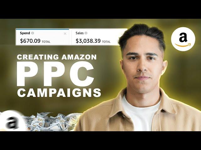 How To Set Up Your Amazon PPC Campaigns (Step by Step Guide )