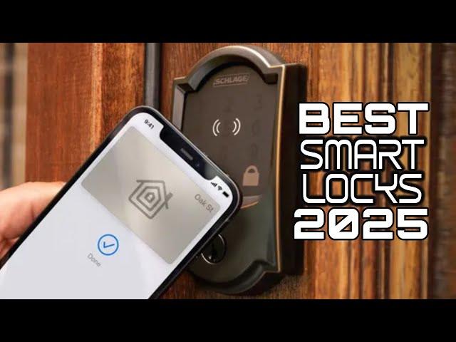 Best Smart Locks 2025 - Top 5 Of The Best Smart Deadbolt Controlled Locks Right Now!