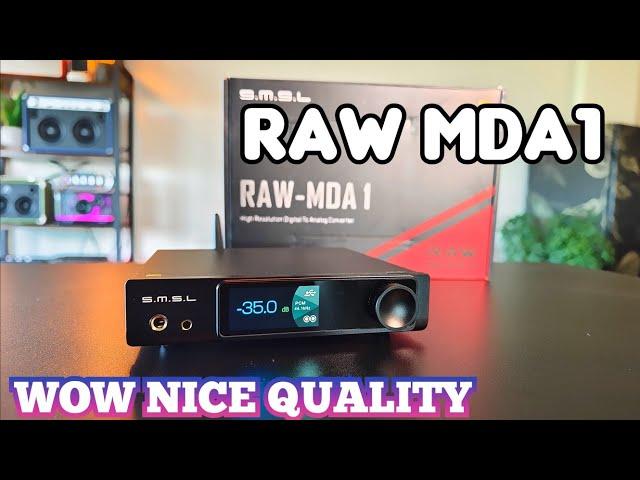 S.M.S.L. RAW MDA1 - SOUNDTEST "GOOD CONVERTER WITH BT OPTICAL USB !"