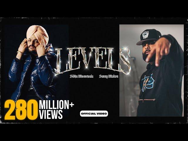 LEVELS - Official Video | Sidhu Moose Wala ft Sunny Malton | The Kidd