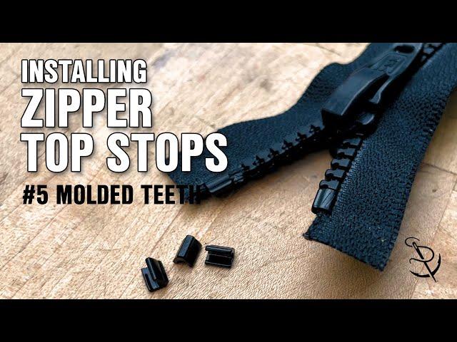 Installing Zipper Top Stops on #5 Molded Teeth Zippers