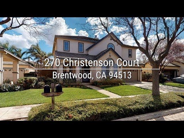 270 Christenson Ct, Brentwood, CA 94513