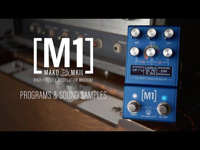 Walrus Audio MAKO Series MKII: M1 Program Samples