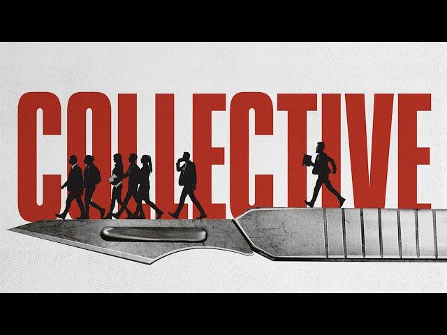 Collective - Official Trailer