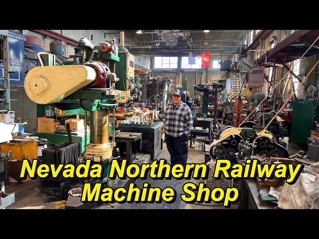 Nevada Northern Railway Machine Shop & Engine House