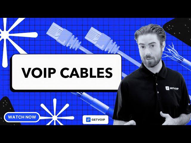 VoIP Cables - Types & How to Pick Them