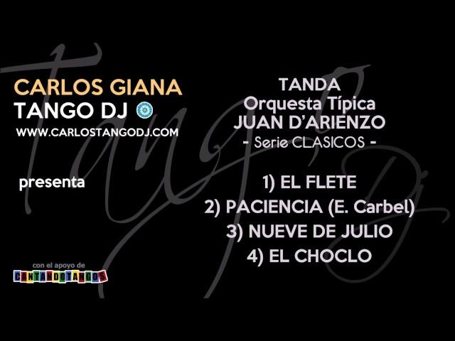 Carlos Tango DJ - Tanda JUAN D'ARIENZO - Serie CLASICOS