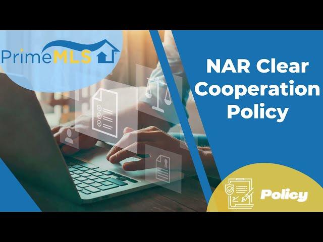 NAR Clear Cooperation Policy Summary