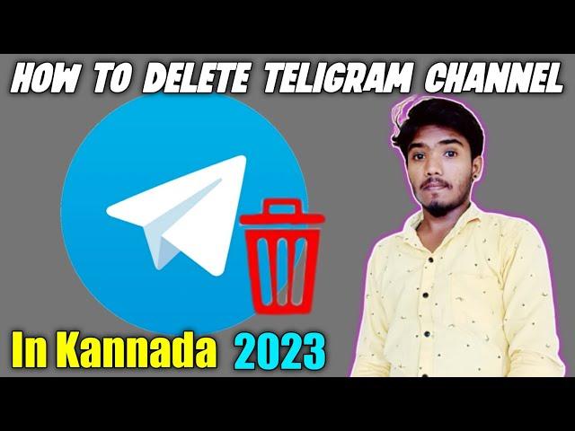 How to delete a Teligram channel in kannada 2023