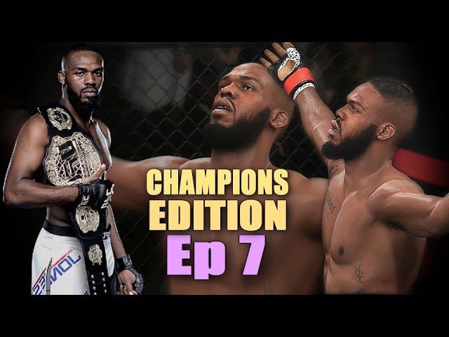 JON "Bones" JONES - CHAMPIONS EDITION - Ep 7