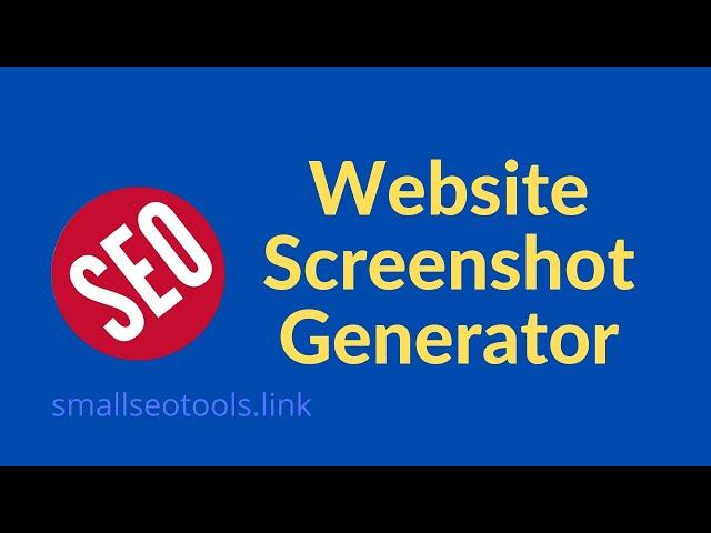 How to Screenshot any Website | SmallSEOtools