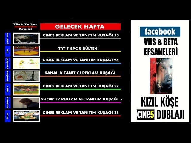 Türk TV ler Arşivinde gelecek hafta