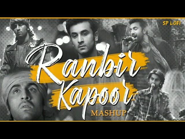 Ranbir Kapoor Mashup (Sufi) | Jay Guldekar | Kun Faya Kun | Mohit Chauhan [Bollywood LoFi]